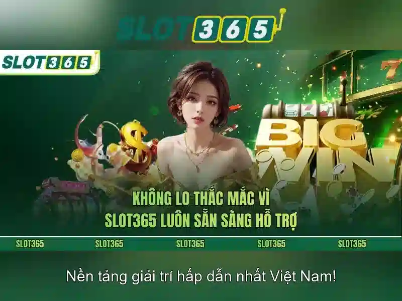 Slot365: Trải nghiệm chơi slot đỉnh cao trên nền tảng trực tuyến