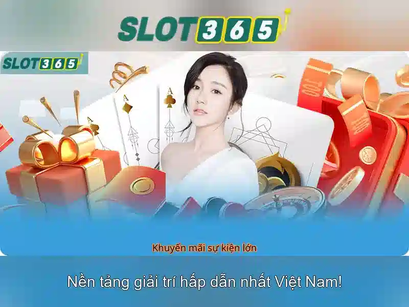 Giới thiệu Slot365