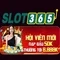 Slot365: Trải nghiệm chơi slot đỉnh cao